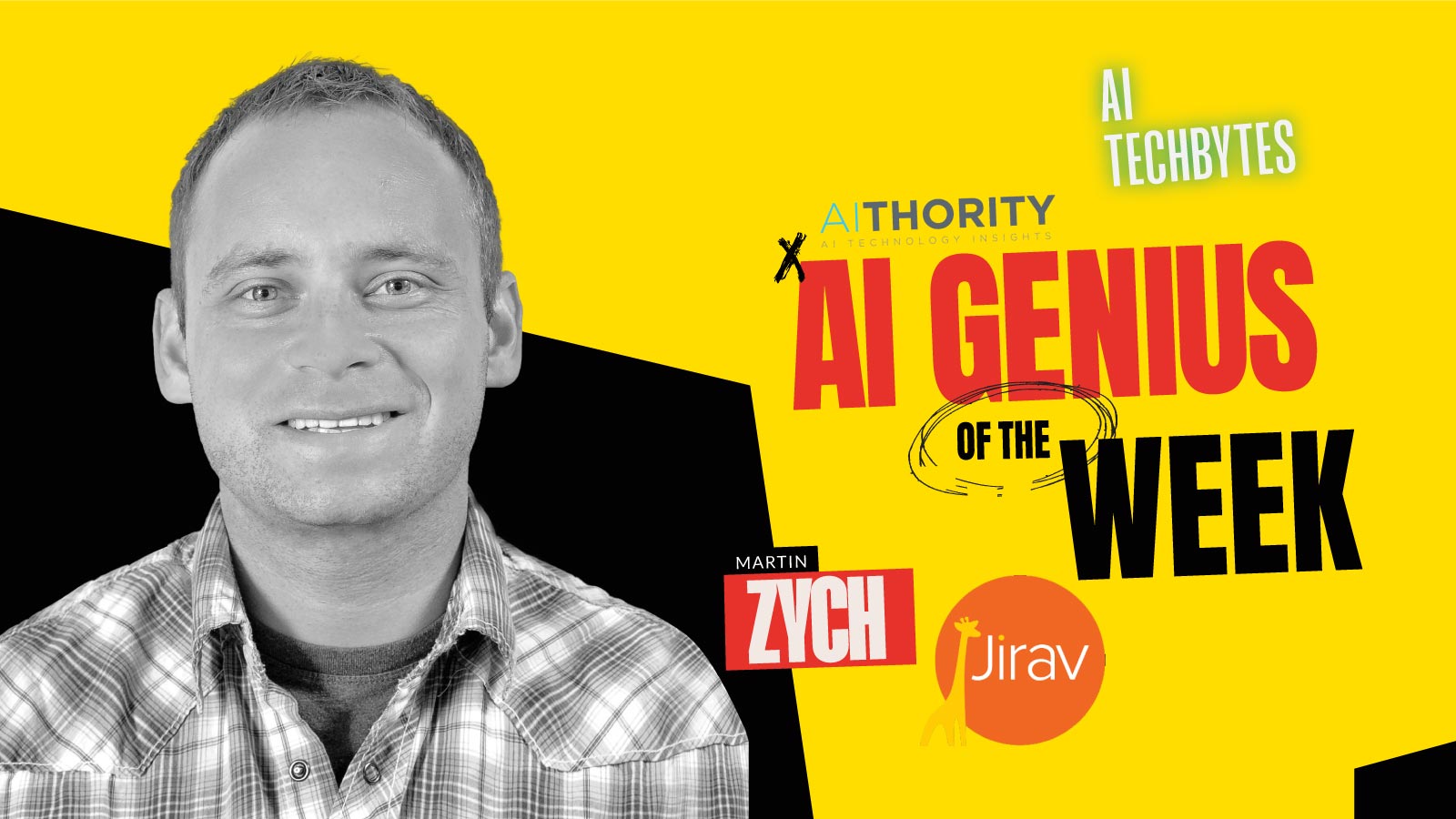 AIThority.com Interview with Martin Zych - Jirav - AiThority