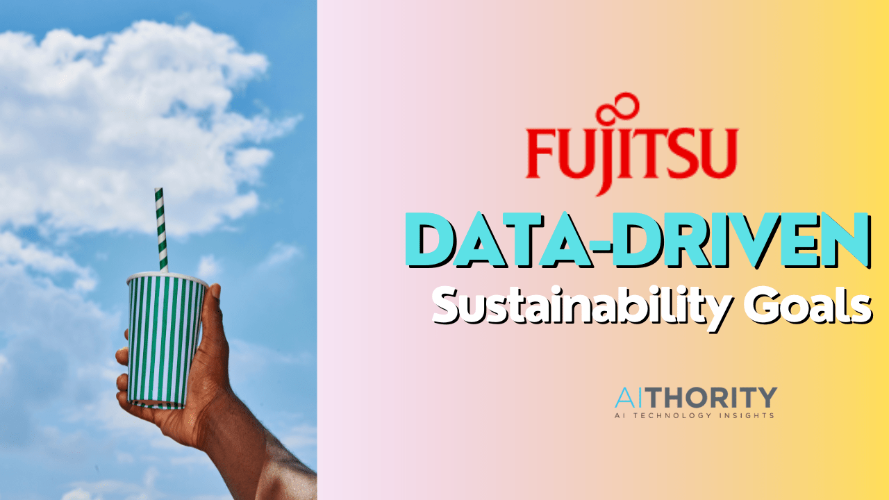 Fujitsu SX Survey Reveals New Data-driven Sustainability Goals