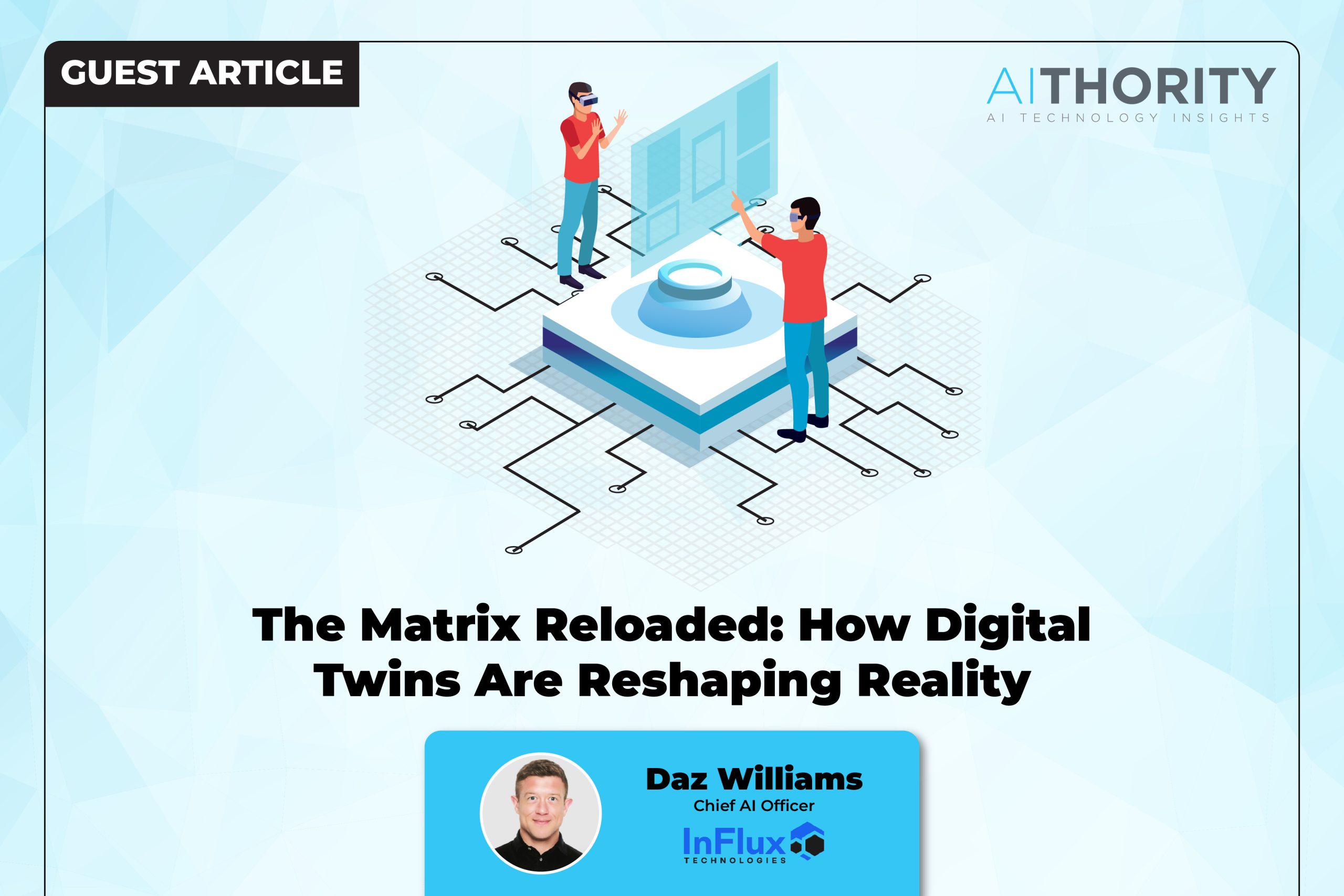 The Matrix Reloaded: How Digital Twins Are Reshaping Reality