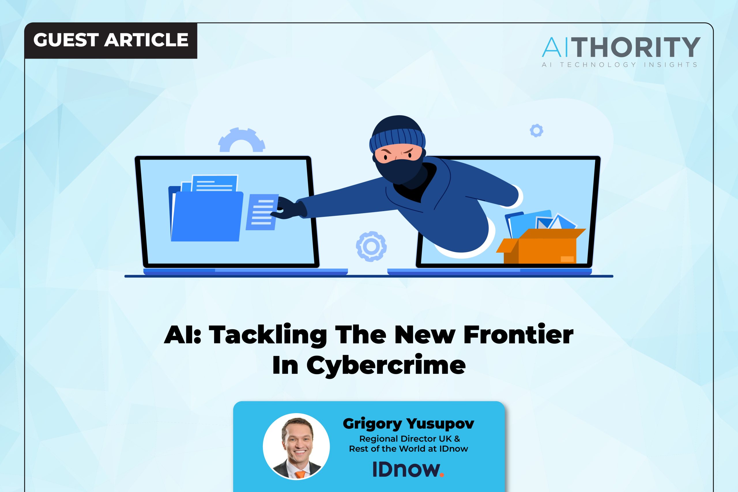 AI: Tackling The New Frontier In Cybercrime