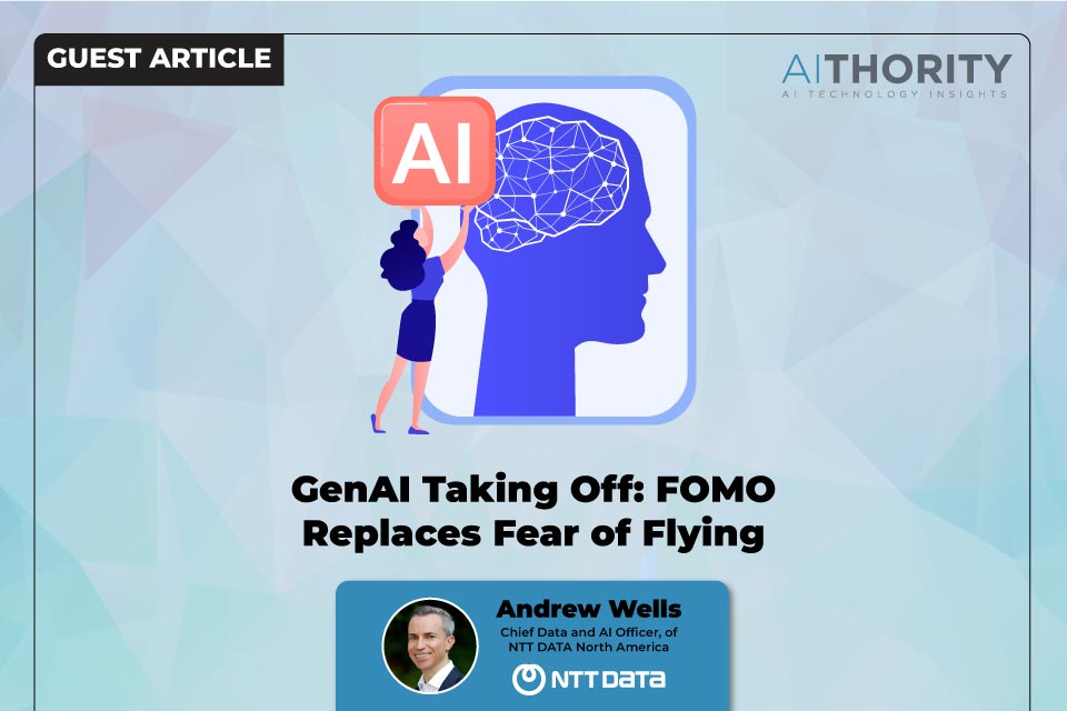 GenAI Taking Off: FOMO Replaces Fear of Flying
